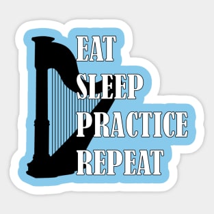 Eat Sleep Practice Repeat: Harp Sticker